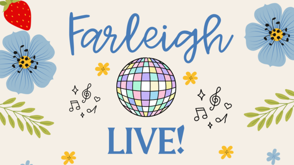 Farleigh Live!