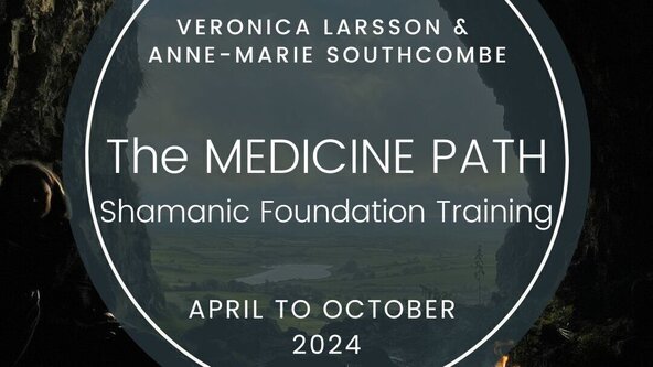 MODULE 2 - FRIDAY ONLY - The Medicine Path - Shamanic Foundation Training 