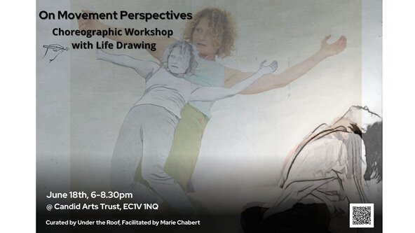 On Movement Perspectives: Choreography Workshop with Life Drawing
