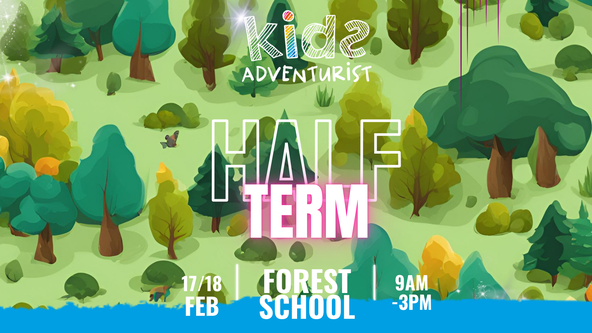 February Half Term Forest School