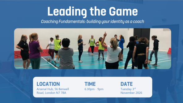 Leading the Game: Grassroots Women Coaches CPD Workshop - November 2026