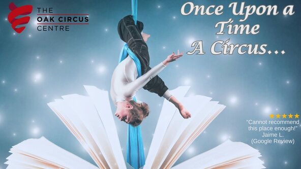 The Oak Summer Show: Once Upon a Circus