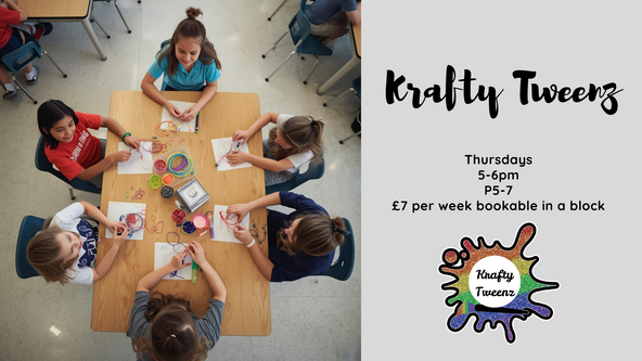 Krafty Tweenz (P5-7) Thursday block