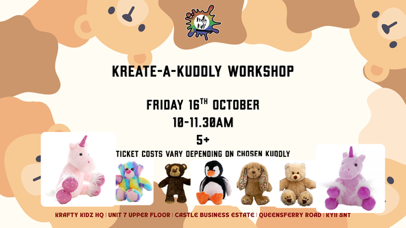 Krafty Kidz Kreate-a-Kuddly workshop!