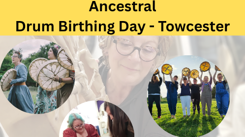 Ancestral Drum Birthing Towcester