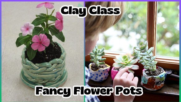 H15. Fancy Flower Pots with Ricki Meaker
