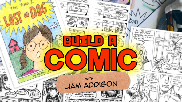 H8. Build a Comic with Liam Addison