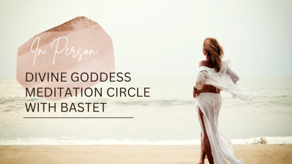 Divine Goddess Meditation Circle - Bastet 