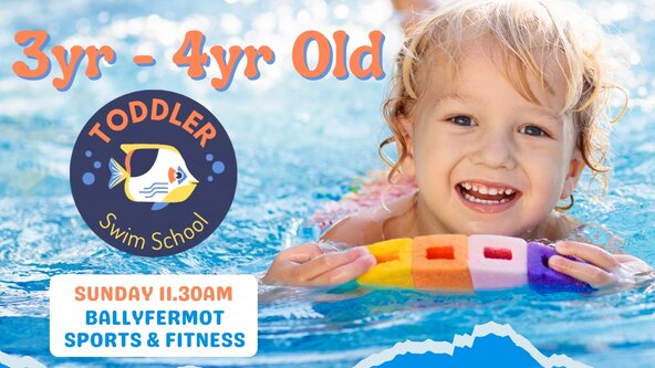 🏊‍♂️11:30am Toddler Swim Lesson [3yrs - 4yrs Old] 