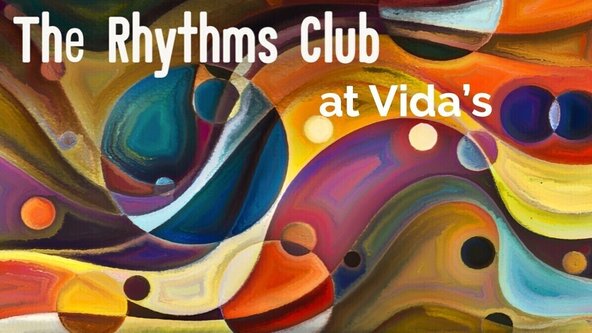 The Rhythms Club for over 60's & friends at Vidas