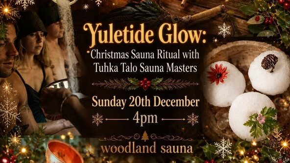 🎄✨Yuletide Glow: Christmas Sauna Ritual