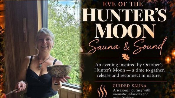 🌕🍂Eve of Hunters Moon: ✨Sauna & Sound Sauna Ritual✨