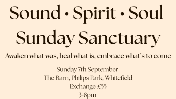 🪽✨Sound, Spirit & Soul – Sunday Sanctuary