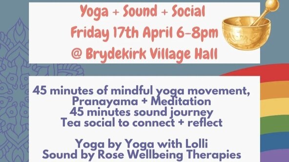 Yoga, Sound & Social with Lolli & Rachel (Brydekirk Village Hall)