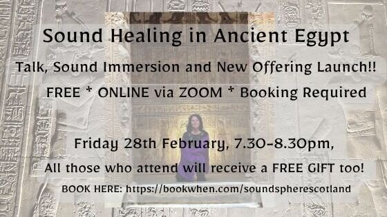 Sound Healing in Ancient Egypt, Talk, Sound Immersion & New Offering Launch