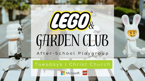 LEGO® & Garden Club - at Christ Church