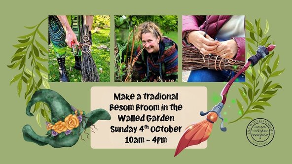 Make a traditional Besom Broom in the Walled Garden  Sunday 4 October