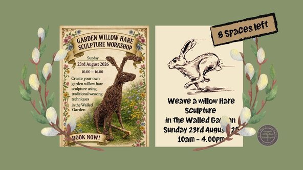 Weave a Willow Hare Sculpture in the Walled Garden Sunday 23rd August 2026