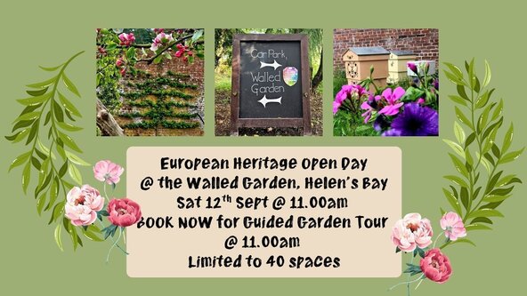 European Heritage Open Day Saturday, 12 Sept, 2026 Guided Garden Tour 11.00am 