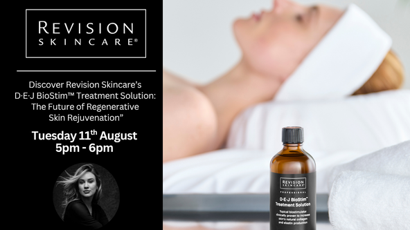 Revision Skincare D·E·J BioStim™ Webinar with Guest Educator Olivia Roumain