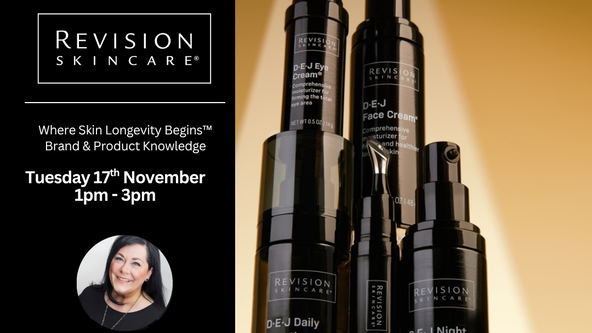 Where Skin Longevity Begins™ Revision Skincare® Brand & Product Knowledge Webinar with Tracy May-Harriott