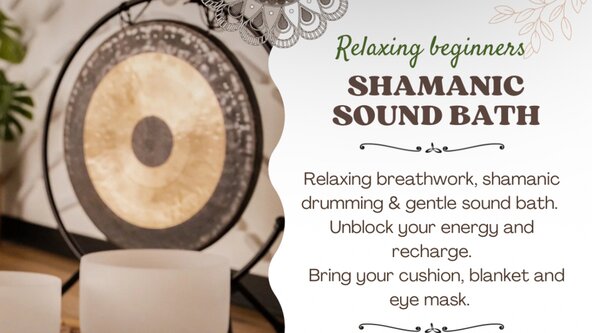 Shamanic Sound Bath
