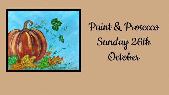 Autumn Paint & Prosecco