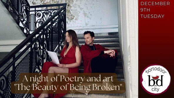 The Beauty of Being Broken a night of Poetry and Art 