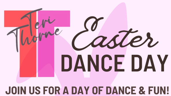 EASTER DANCE DAY - WEDNESDAY 9TH APRIL