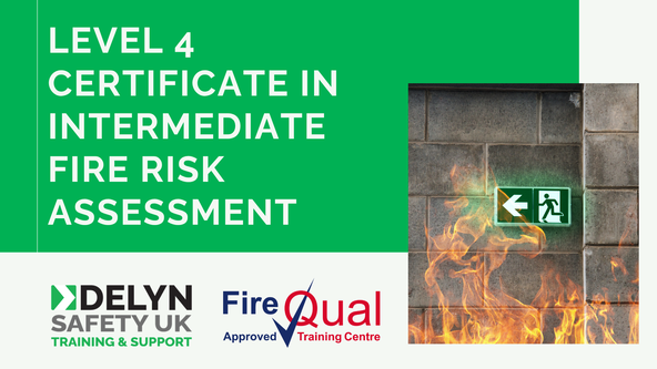 Level 4 Certificate in Intermediate Fire Risk Assessment (Virtual Delivery)