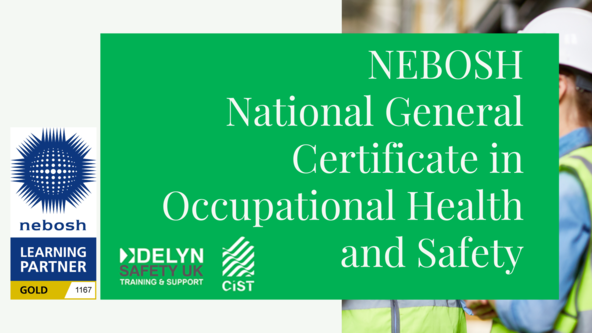 NEBOSH National General Certificate in Occupational Health and Safety