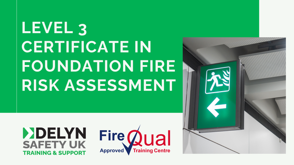 Level 3 Certificate in Foundation Fire Risk Assessment (Face-to-Face)