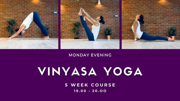  🟣  IN STUDIO -  Monday - Vinyasa Yoga - 12 class course - Autumn Term 