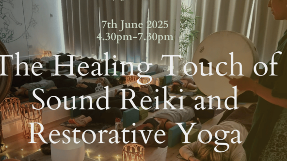 The Healing touch of Sound, Reiki and Restorative Yoga