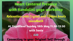 Heart Centered Presence and Kundalini with Sonia