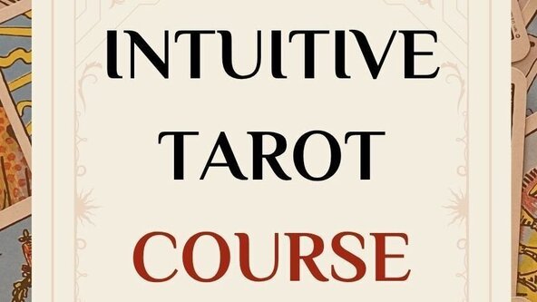 Intuitive Tarot Course with Dolly