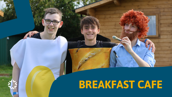 THURSDAY Breakfast Café Innsworth (School Years Rec - 6)