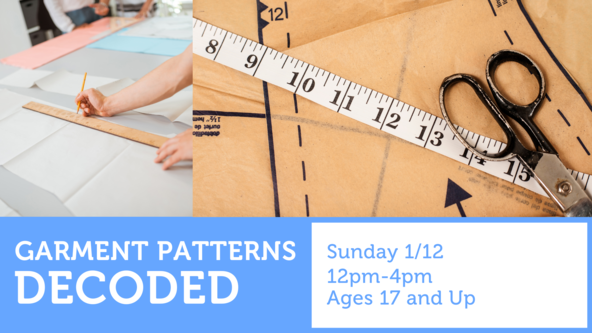 Garment Patterns Decoded - Ages 17 and up - For Beginners