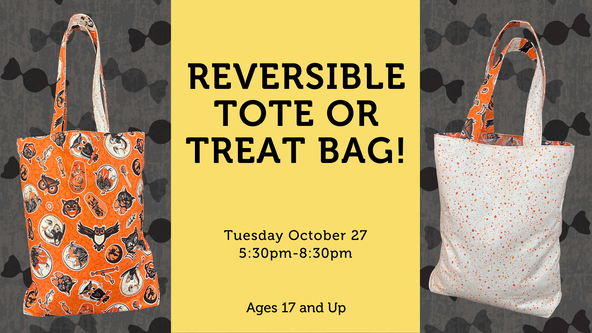 Reversible Tote or Treat Bag! - For Beginners - Ages 17 and up