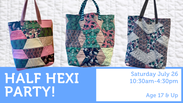 Half Hexi Party! - Ages 17 and up - For Strong Beginners