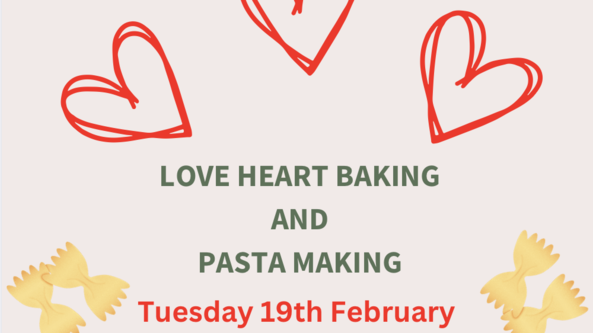Afternoon Session Love Heart Baking and Pasta Making Half term workshop