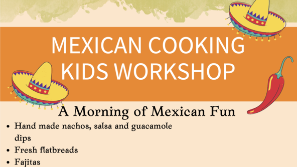 Kids Mexican Cooking Workshop