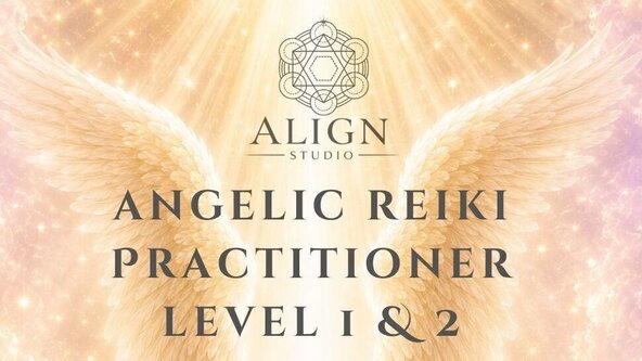 Angelic Reiki Practitioner Training Level 1 & 2 | Healing, Attunements & Angelic Connection