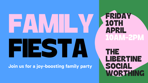 Easter Fiesta: A Honey House Family Party Worthing