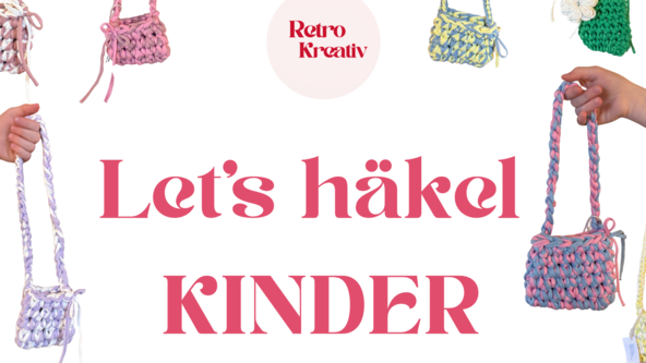Häkel-Workshop für Kinder – Deine eigene kleine Tasche