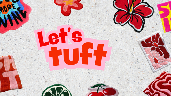 Let's Tuft
