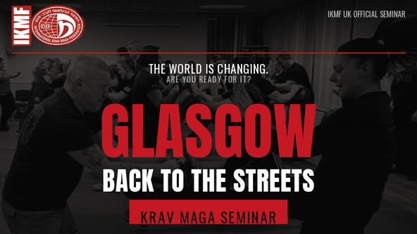 Back To The Streets - Krav Maga Seminar IKMF UK