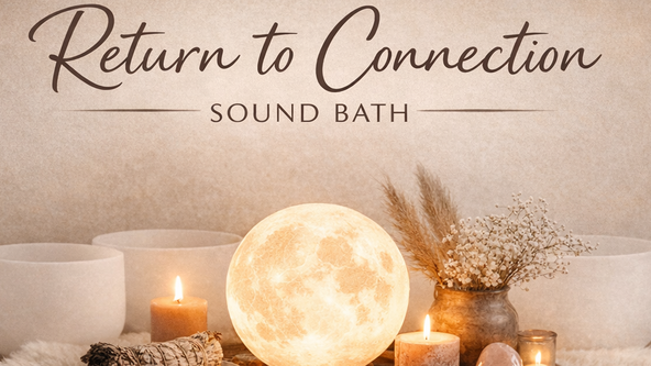 💛 Return to connection Sound bath 💛
