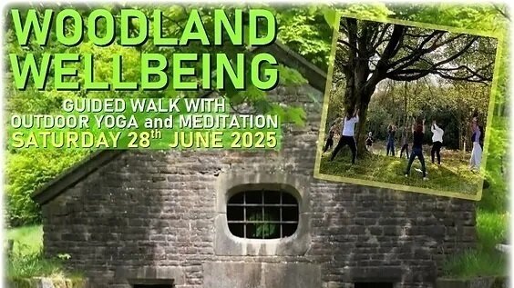 Woodland Wellbeing - Saturday 28th June - AFTERNOON SESSION