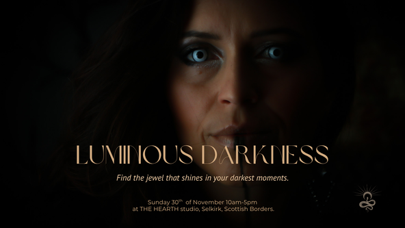 LUMINOUS DARKNESS